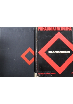Poradnik inżyniera mechanika 2 tomy