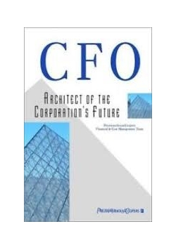 CFO Architect of the Corporations Future