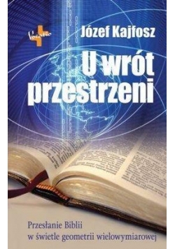 U wrót przestrzeni