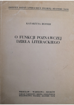 O funkcji poznawczej dzieła literackiego