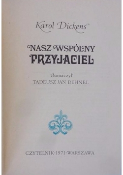 Nasz wspólny przyjaciel