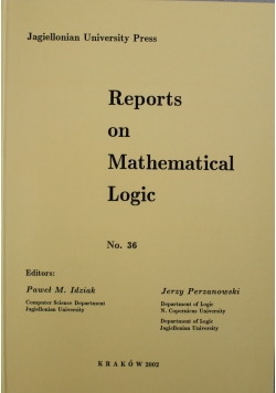 Reports on Mathematical Logic No 36