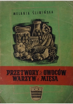 Przetwory z owoców, warzyw i mięsa, 1948 r.