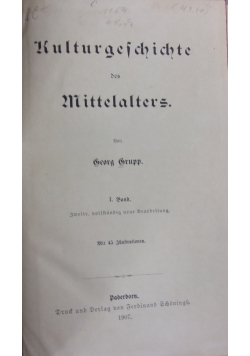 Kulturgeschichte des Mittelalters. 1907 r.