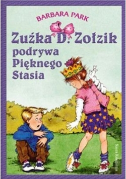 Zuźka D. Zołzik podrywa Pięknego Stasia