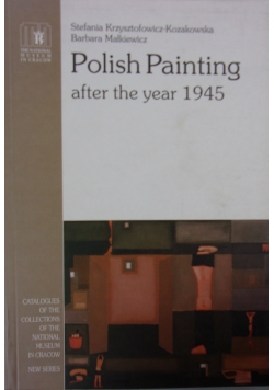 Polish Painting after the year 1945