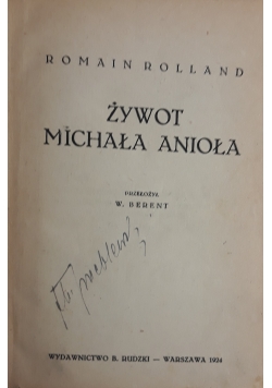 Żywot Michała Anioła 1924 r.