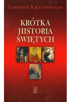 Krótka historia świętych