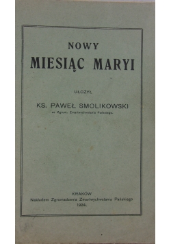 Nowy miesiąc Maryi, 1924 r.