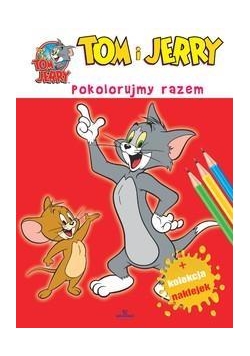 Tom i Jerry. Pokolorujmy razem