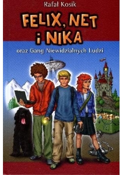 Felix, Net i Nika T1 Gang... TW w.2014