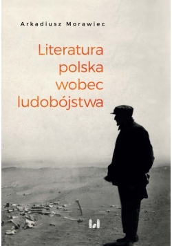 Literatura polska wobec ludobójstwa