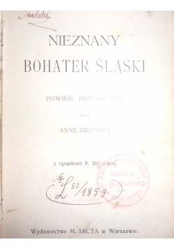 Nieznany bohater śląski, 1911r.