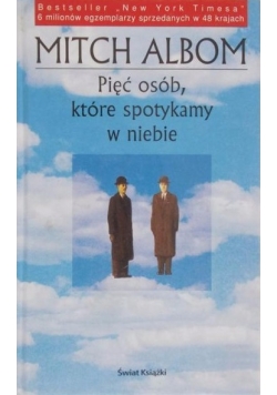 Pięć osób, które spotykamy w niebie