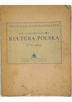 Kultura Polska 1795 - 1862, 1945 r.