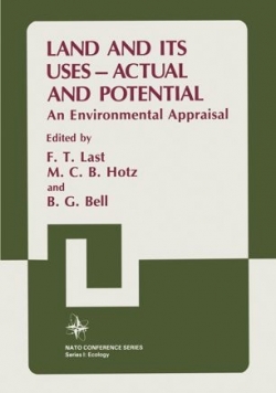 Land and its uses Actual and Potential