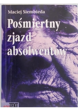 Pośmiertny zjazd absolwentów