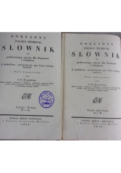 Hussfuhrliches polnisch deutsch Sand Wörterbuch 2 tomy, 1835r.