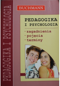 Pedagogika i psychologia  Zagadnienia pojęcia terminy