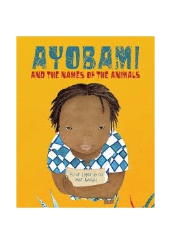 Ayobami and the Names of the Animals