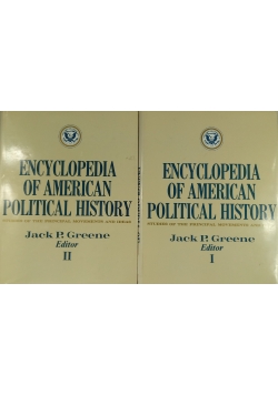 Encyclopedia of American Political History ,Tom I i II