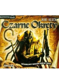 Czarne Okręty T.1 Ofiarujmy bogom... audiobook