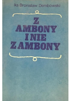 Z ambony i nie z ambony