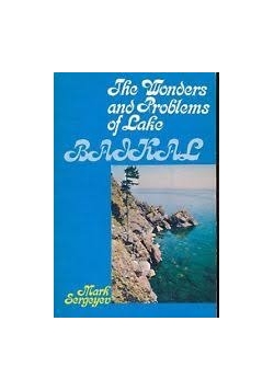 The Wonders and Problems of Lake