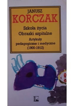 Szkoła życia obrazki szpitalne