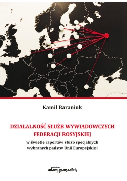 Działalność służb wywiadowczych Federacji Rosyjskiej