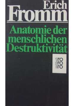 Anatomie der menschlichen Destruktivitat
