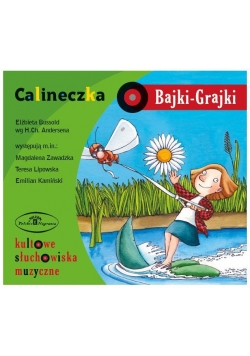 Bajki - Grajki. Calineczka CD