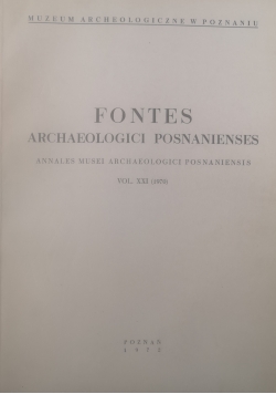 Fontes Archaeologici Posnanienses Vol. XXI