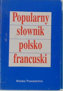 Popularny słownik polsko francuski