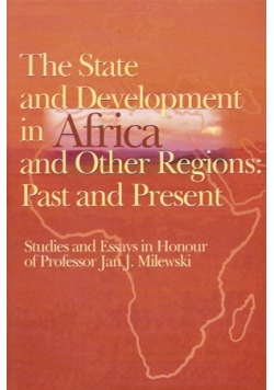 The State and Development in Africa and Other Regions : Past and Present
