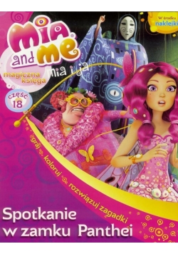 Mia and Me. Spotkanie w zamku Panthei