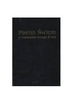Pismo Święte w przekładzie Nowego Świata