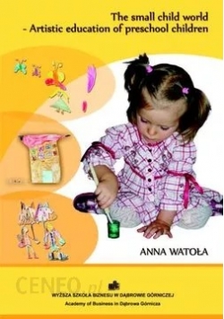 The small child world Artistic education of preschool children