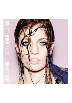 Jess Glynne I Cry When i Laugh, CD NOwa