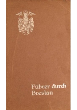 Führer durch Breslau, 1909 r.