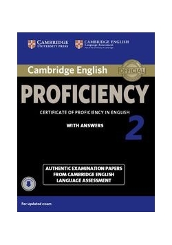 Cambridge English Proficiency 2 Authentic examination papers with answers