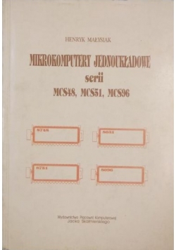 Mikrokomputery jednoukładowe serii MCS48, MCS 51, MCS96