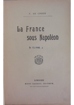 La France sous Napoleon