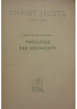 Theologie der geschichte, 1950 r.