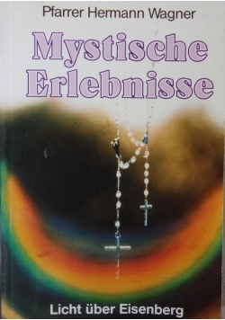 Mystische Erlebnisse