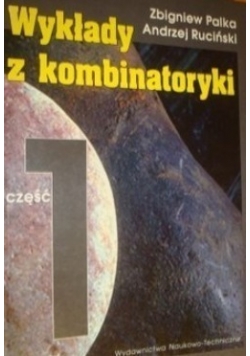 Wykłady z kombinatoryki cz.1