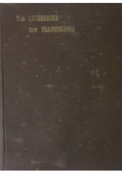 Dom Lutheraner zum Franziskaner, 1916 r.