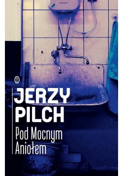 Pod Mocnym Aniołem