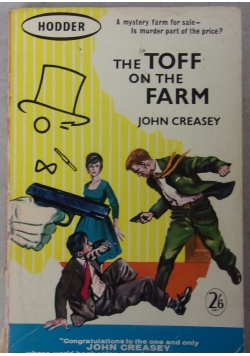 The toff on the farm