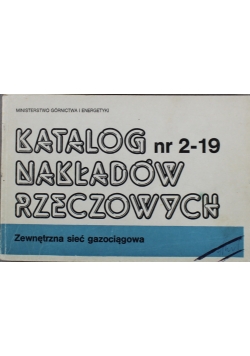 Katalog nakładów rzeczowych nr 2 do 19